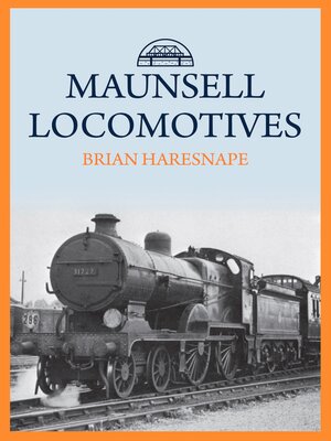 cover image of Maunsell Locomotives